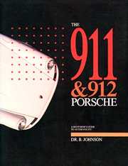 The 911 & 912 Porsche, a Restorer's Guide to Authenticity 